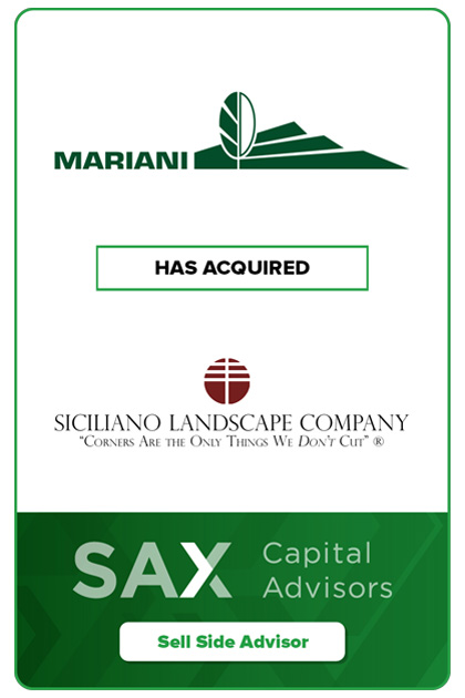 Mariani has acquired Siciliano Landscape Company